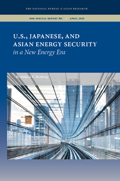 U.S., Japanese, and Asian Energy Security in a New Energy Era