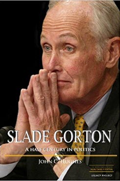 Slade Gorton: A Half Century in Politics