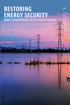 Restoring Energy Security amid Transitions in the Indo-Pacific